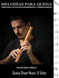 Melodias Para Quena Sheet Music and Songs MP3s by Pancho Diaz PDF