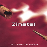 El Futuro lo Sabra by Zinatel  12 MP3s